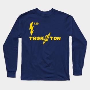 Andre Thornton Thunder Thornton Long Sleeve T-Shirt